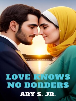 cover image of Love Knows no Borders